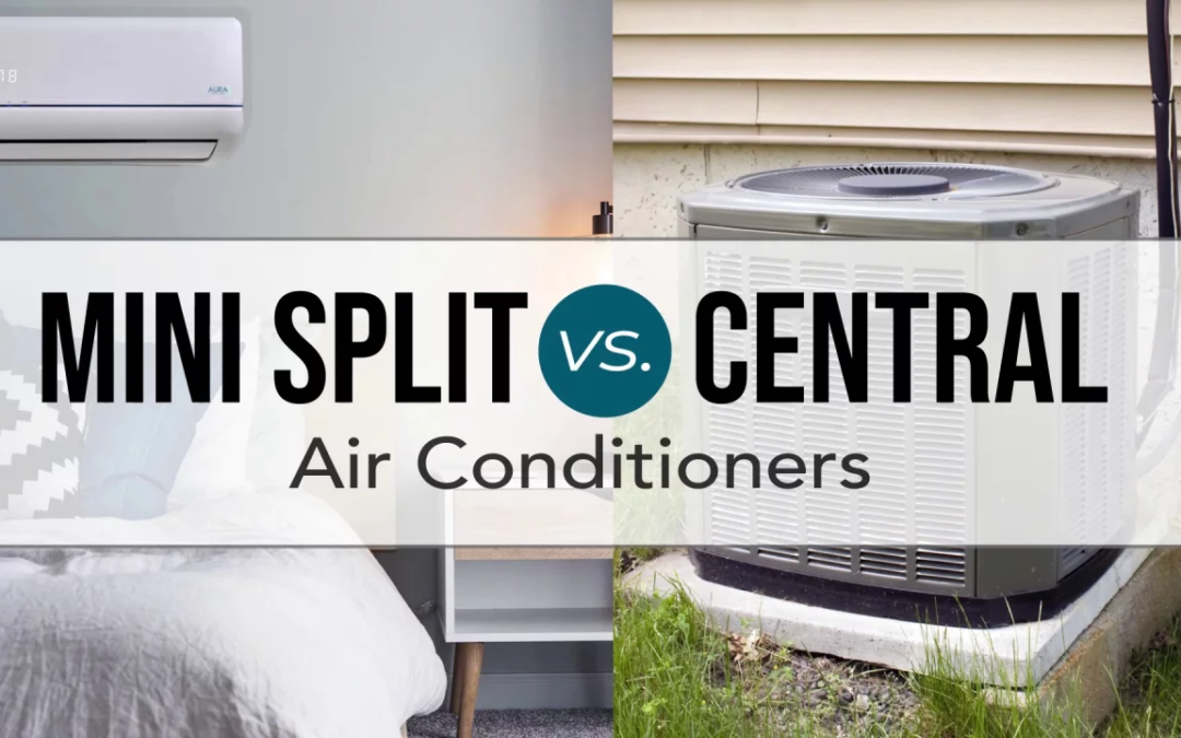 The Efficiency of A Mini Split vs Central Air